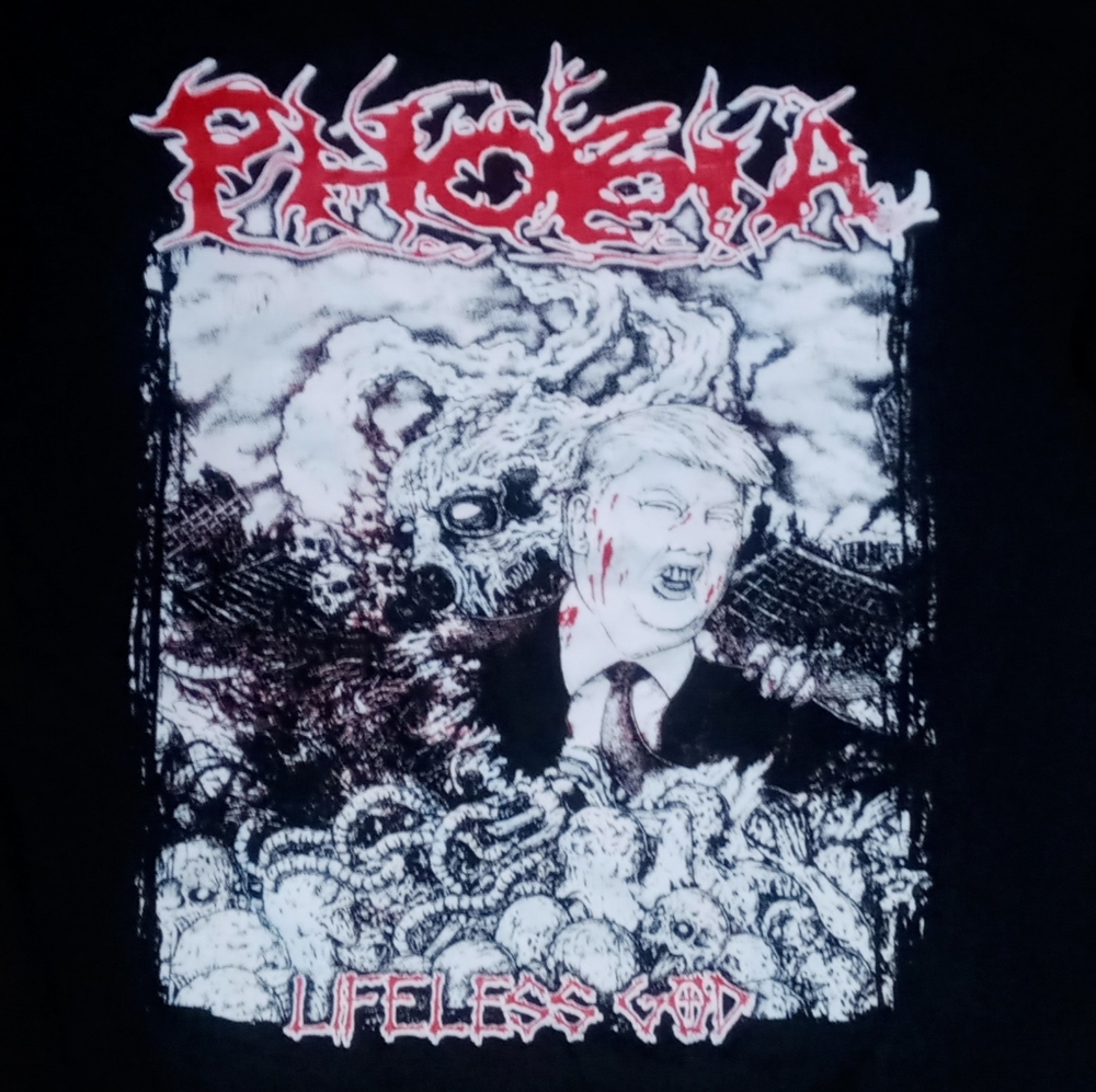 Grindcore Phobia Trump Lifeless God T Shirt Thrash